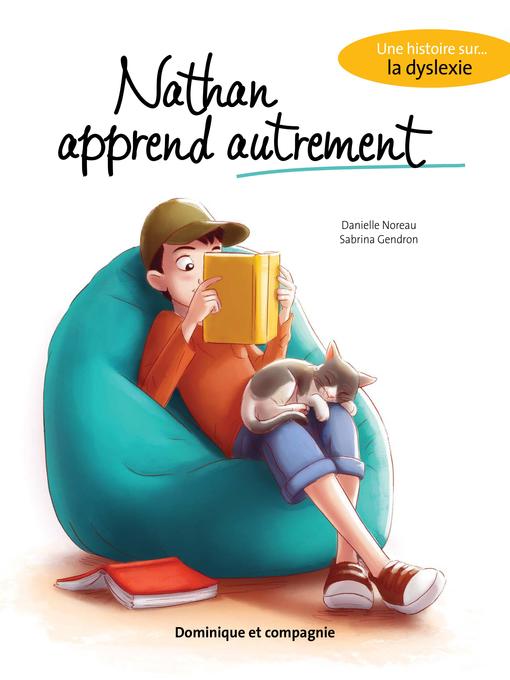 Title details for Nathan apprend autrement by Danielle Noreau - Available